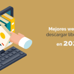 Lee más sobre el artículo Donde descargar libros electrónicos o ebooks gratis